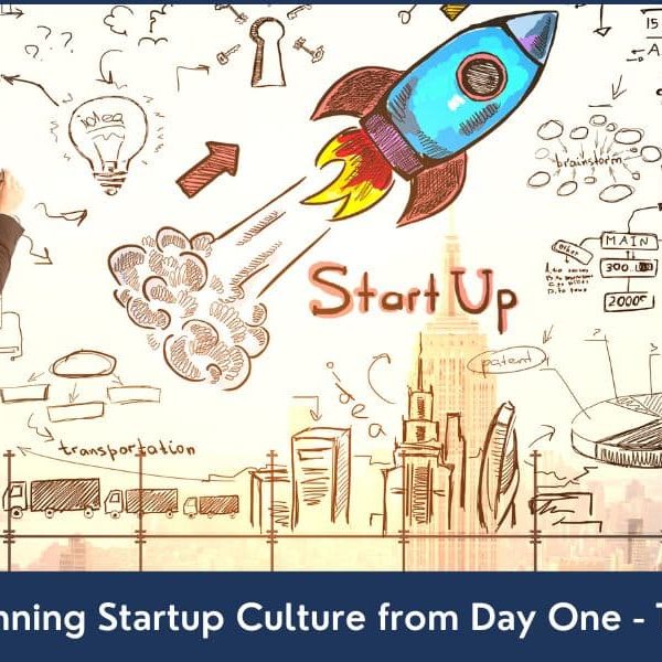 How to build a winning startup culture from day one