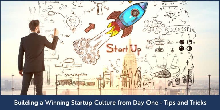 How to build a winning startup culture from day one