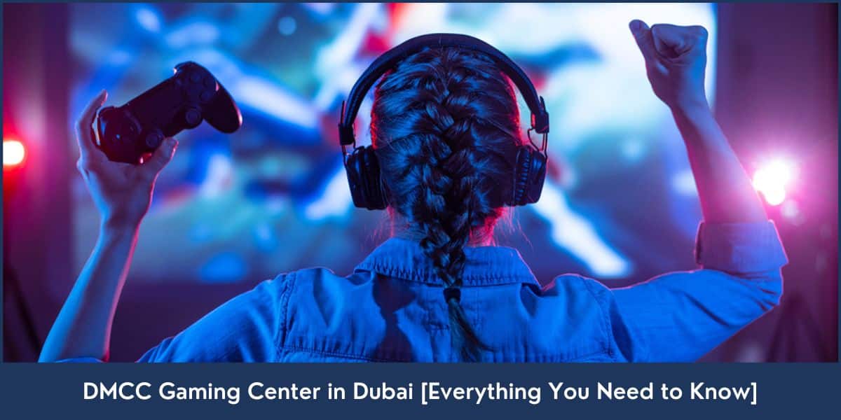 Complete details about the newly launched gaming centre in DMCC Dubai