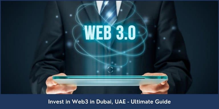 Guide to invest in Web3 revolution in Dubai