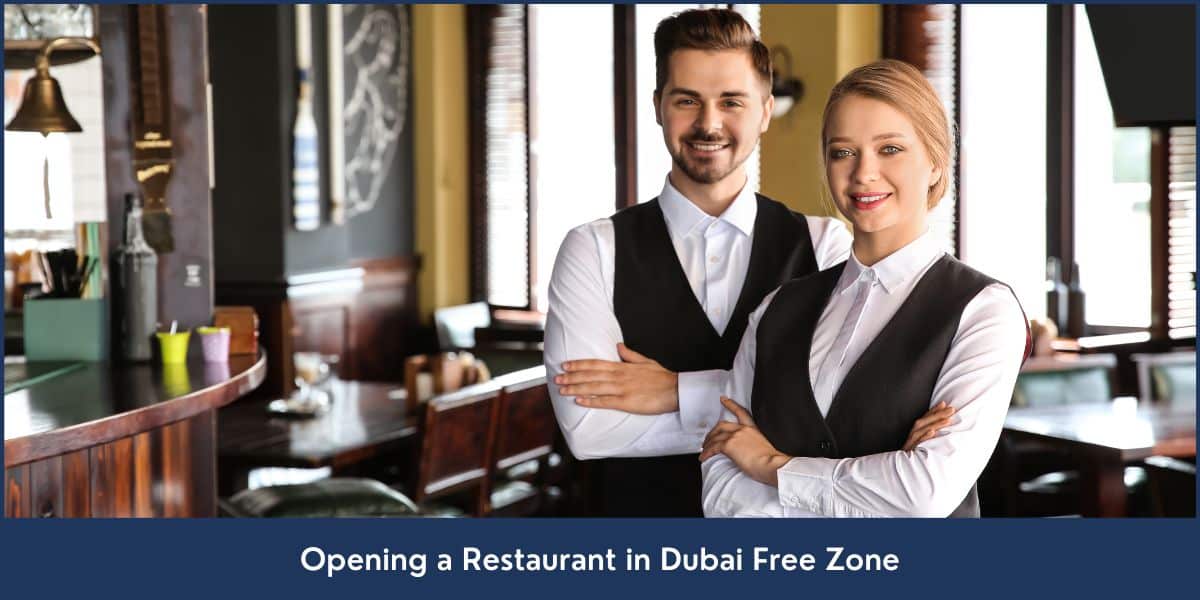 Start a Restaurant Business in Free Zone of Dubai