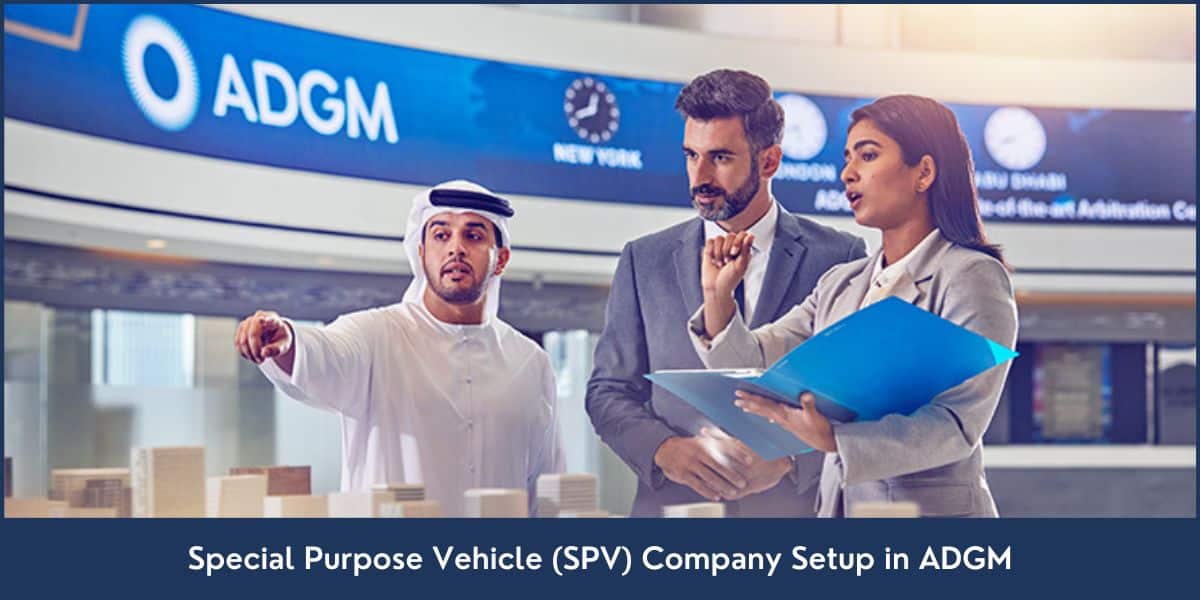 Special Purpose Vehicle Company Setup in Abu Dhabi Global Market