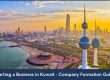 Ultimate guide for Company Formation and Business Setup in Kuwait