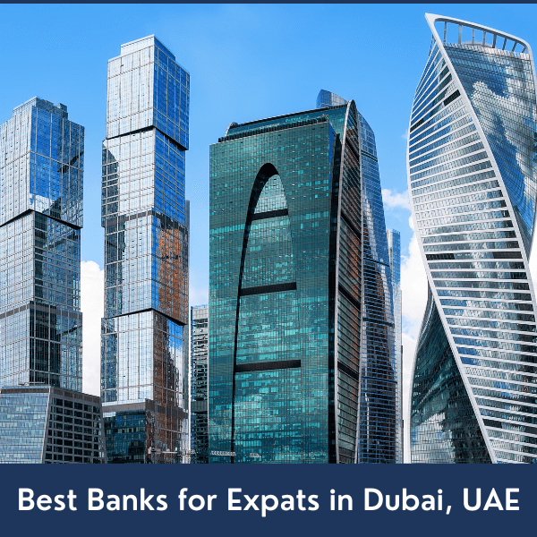 best-banks-for-expats-in-dubai-uae