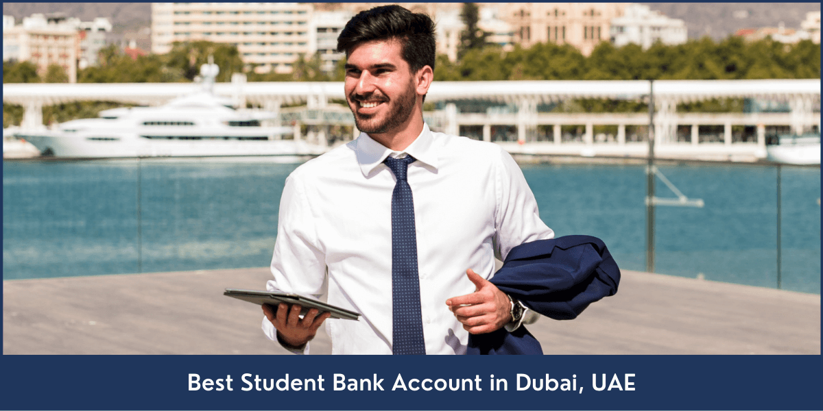 best-student-bank-account-in-dubai-uae