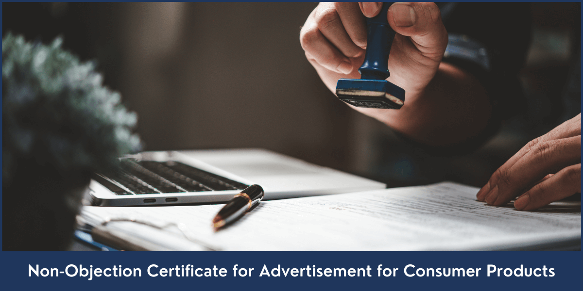 Non-Objection-Certificate-for-Consumer-Products