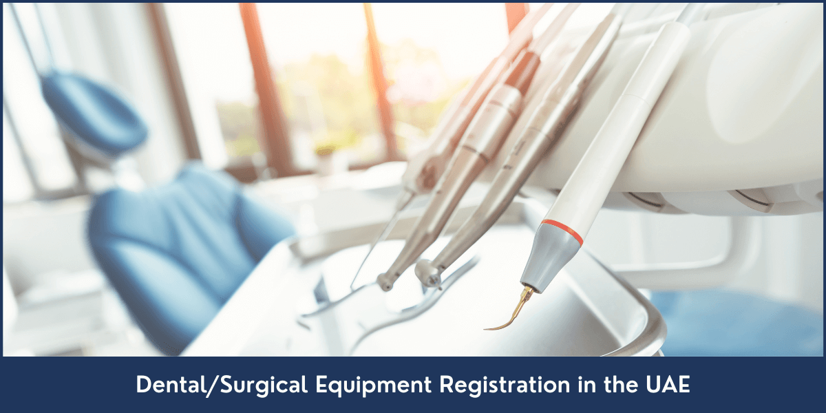 Dental-and-Surgical-Equipment-Registration-in-the-UAE