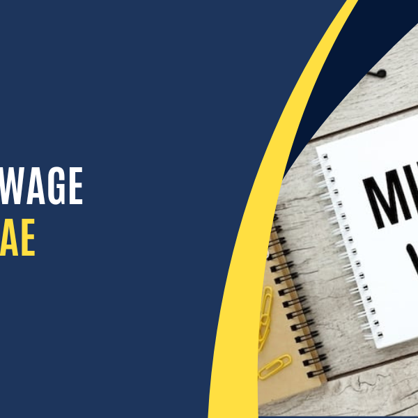 Minimum Wage in Dubai, UAE, 2025 corrected Minimum-Wage-in-Dubai-UAE