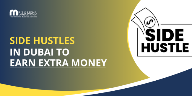 side-hustles-in-dubai-to-earn-extra-money-rizmona