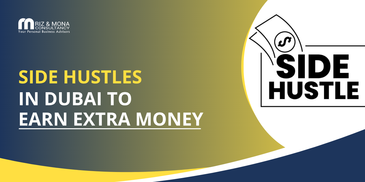 side-hustles-in-dubai-to-earn-extra-money-rizmona