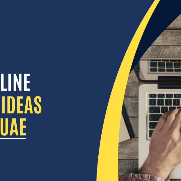 Top 30 Online Business Ideas in Dubai, UAE Top-30-Online-Business-Ideas-Dubai