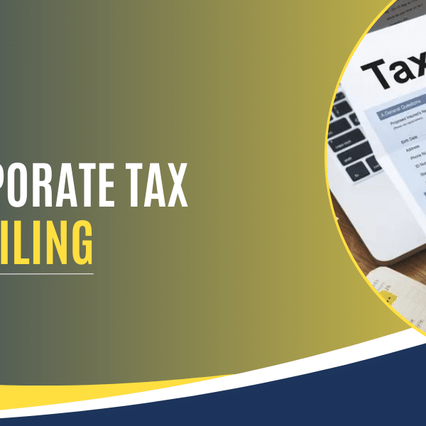 UAE Corporate Tax Return Filing UAE-Corporate-Tax-Return-Filing