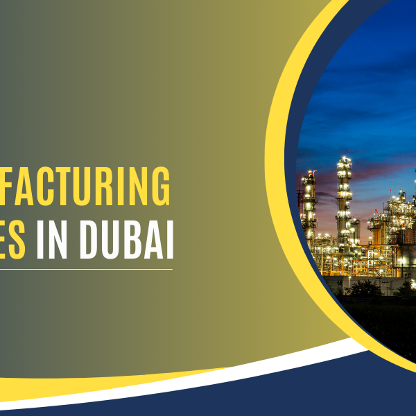 Top-Manufacturing-Businesses-in-Dubai Top-Manufacturing-Businesses-in-Dubai