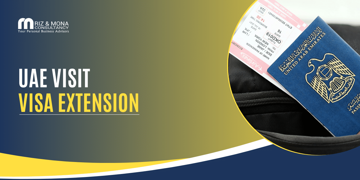 UAE-Visit-Visa-Extension-Riz&Mona