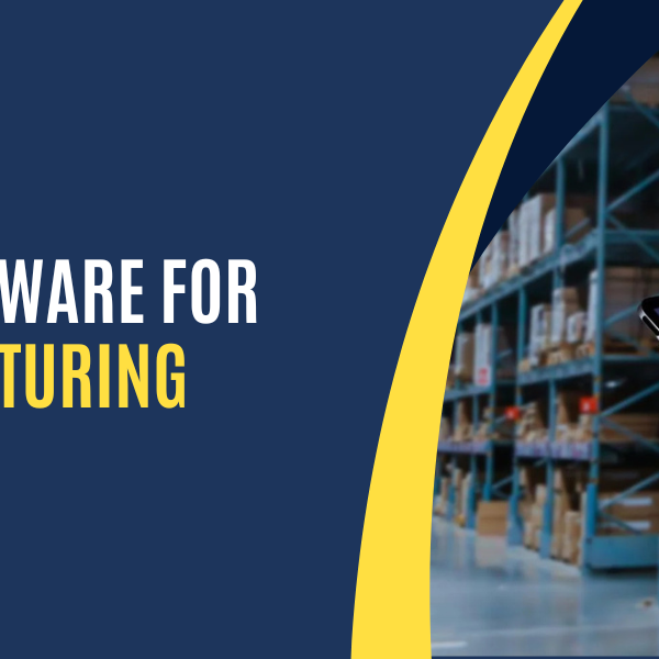 best software for manufacturing business