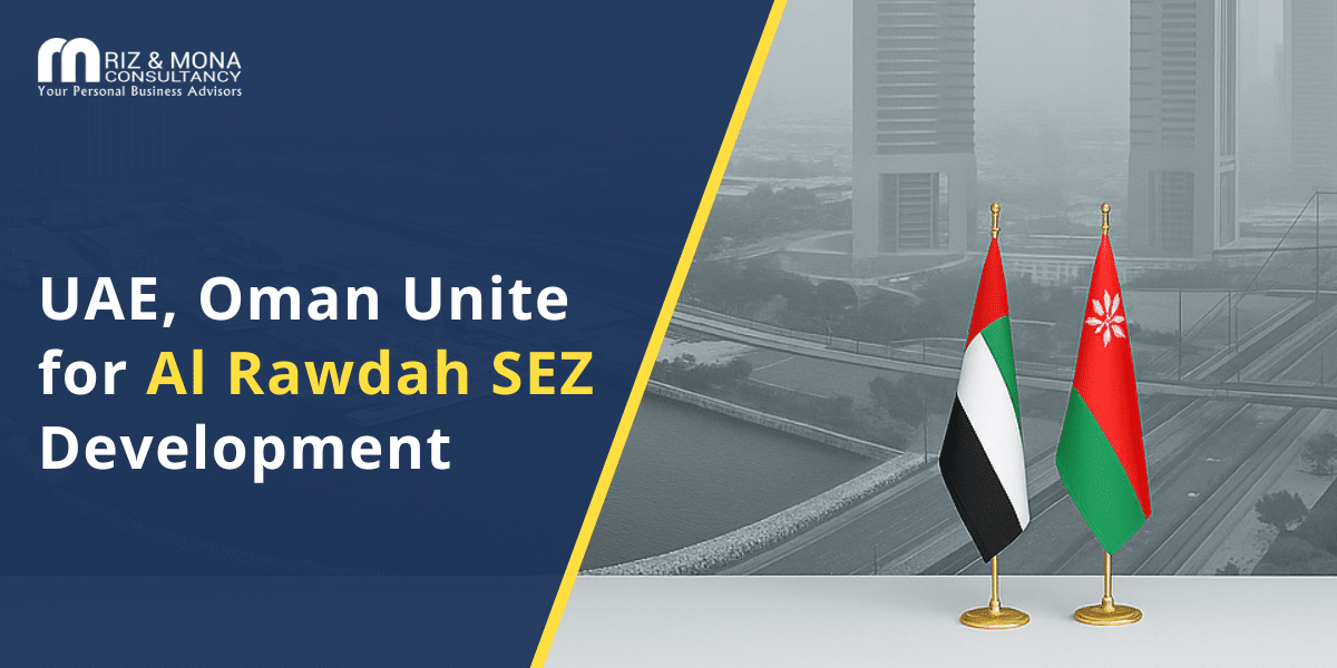uae-oman-al-rawdah-sez-development-agreement