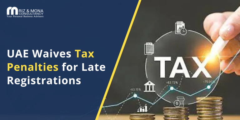 uae-tax-penalty-waiver-late-registrations