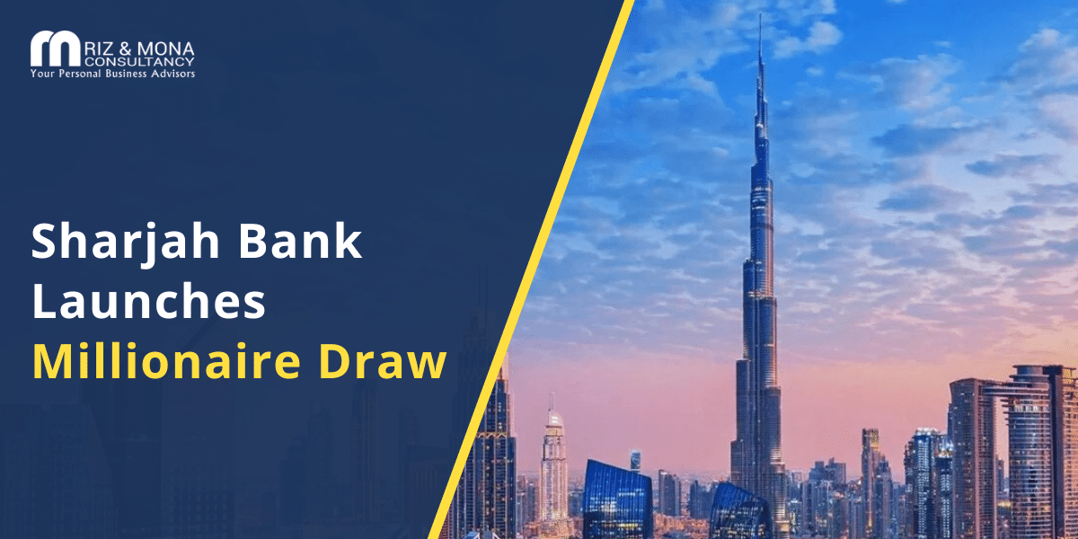 Sharjah-Bank-Launches-Millionaire-Draw