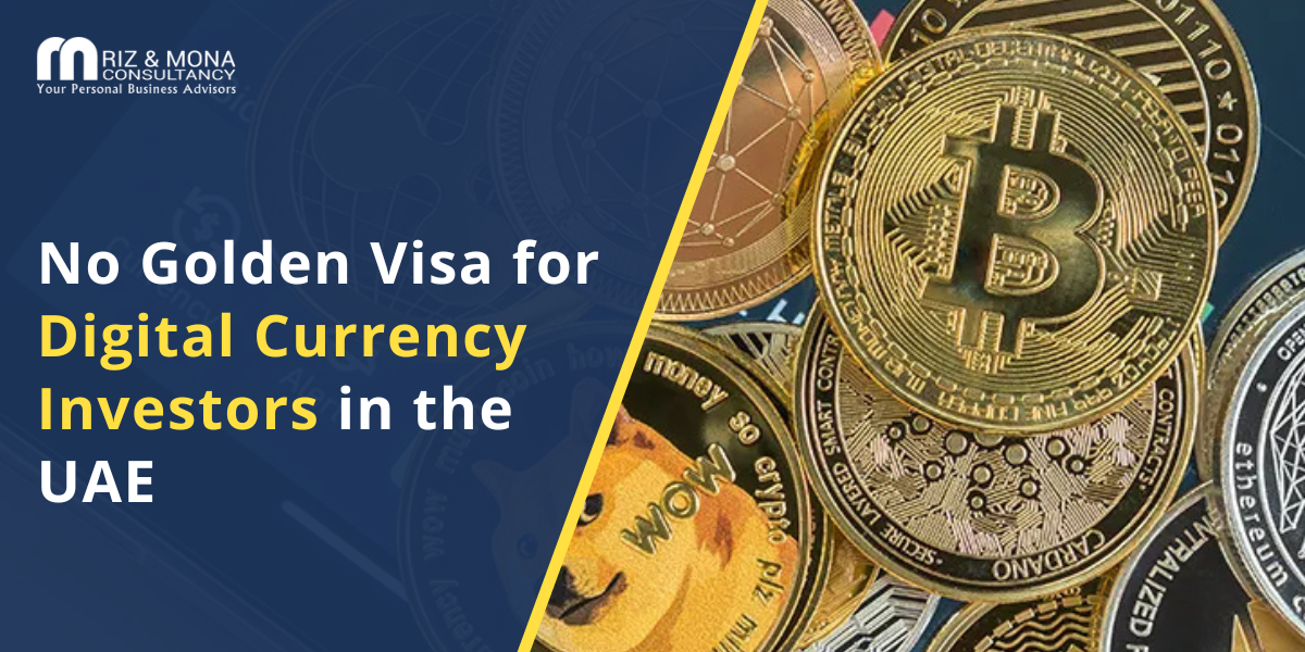 No-Golden-Visa-for-Digital-Currency-Investors-in-the-UAE