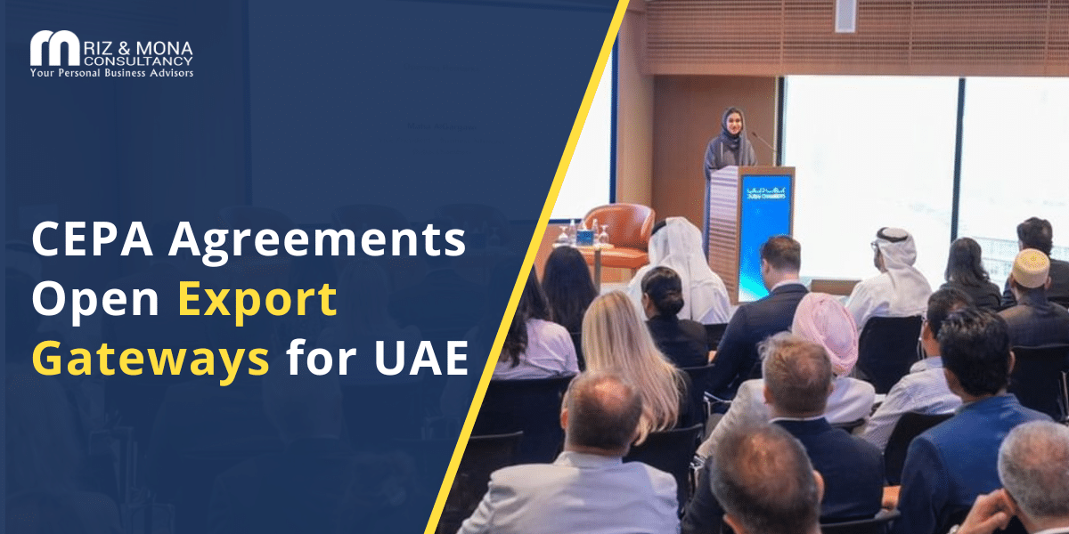 cepa-agreements-export-gateways-uae