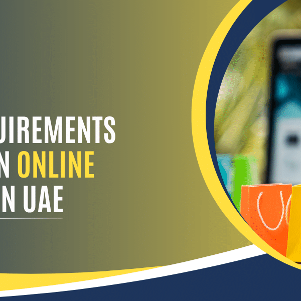 Legal-Requirements-to-Start-an-Online-Business-in-UAE