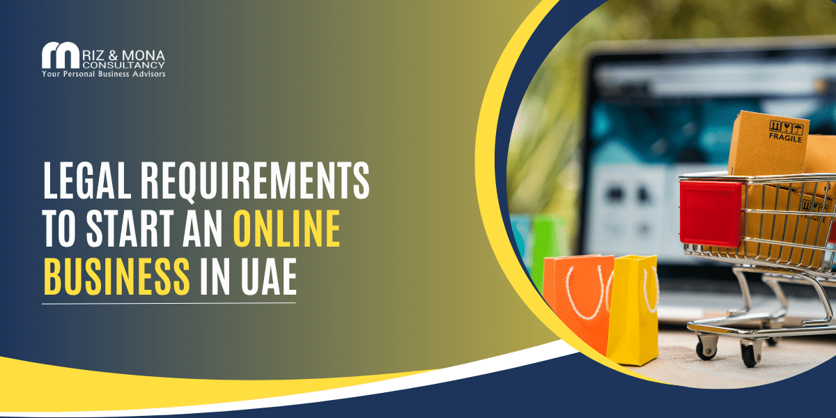 Legal-Requirements-to-Start-an-Online-Business-in-UAE