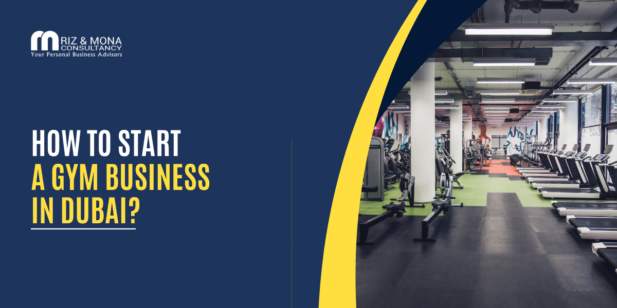 How to start a gym business in dubai How-to-start-a-gym-business-in-dubai