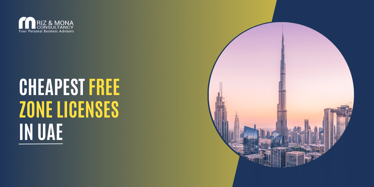 Cheapest free zone license UAE cost comparison and business setup guide